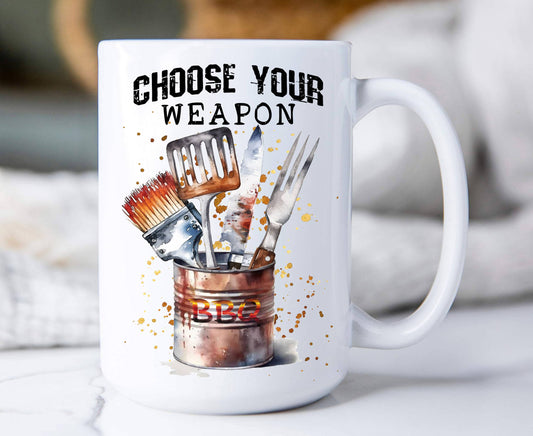Choose your Weapon BBQ Cooking 15 oz Coffee Mug