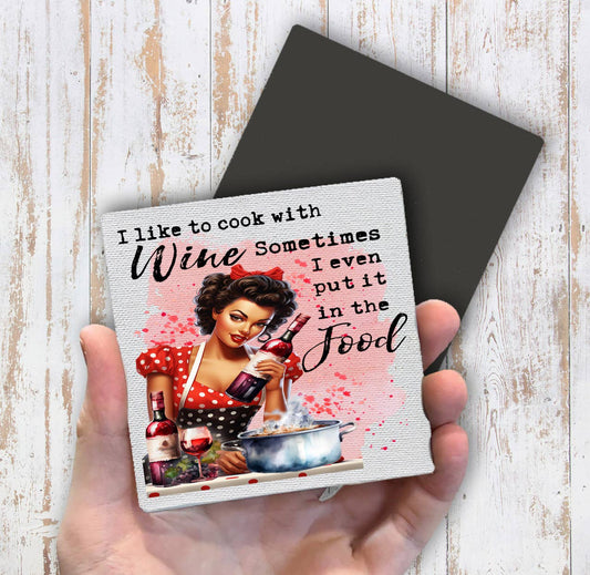 I Cook with Wine Funny Sassy Saying Magnet Fridge - Sets of 2