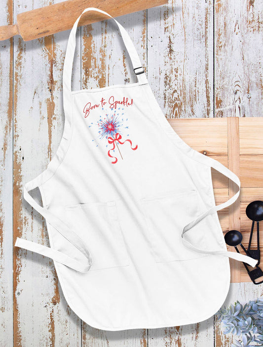 4th of July Patriotic Born to Sparkle Apron
