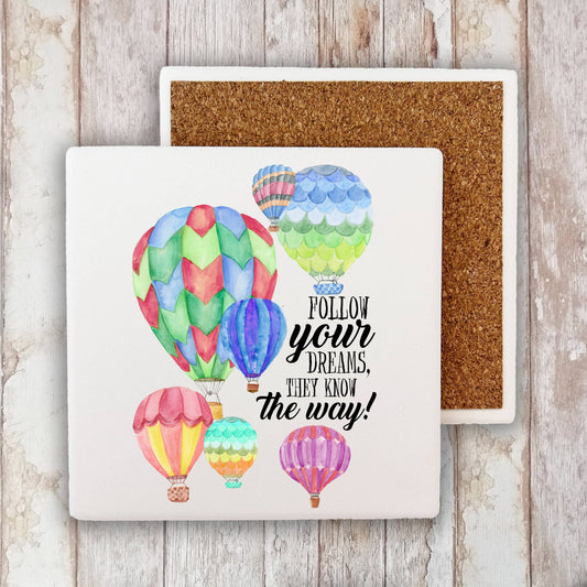 Hot Air Balloons Follow Your Dreams Stone Coaster