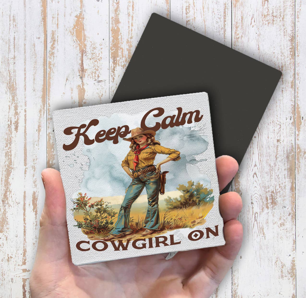 Vintage Cowgirls Keep Calm Cowgirl On Magnet Fridge - Sets of 2