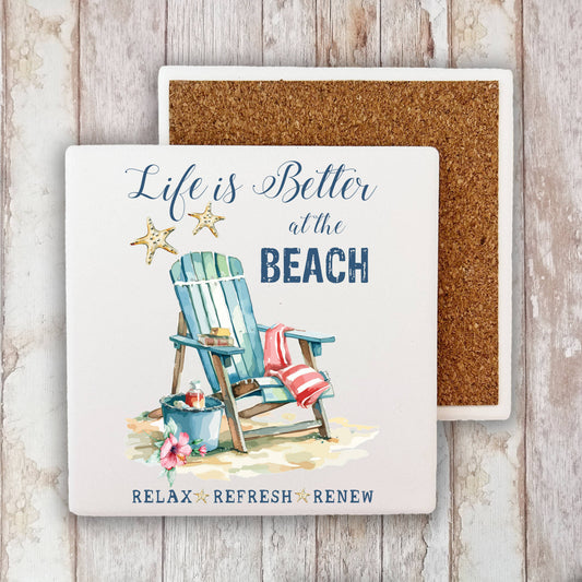Coastal Life is better at the Beach Stone Coaster