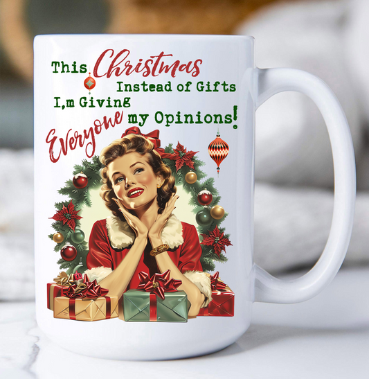 Christmas Funny Gifts My Opinions Coffee Mug