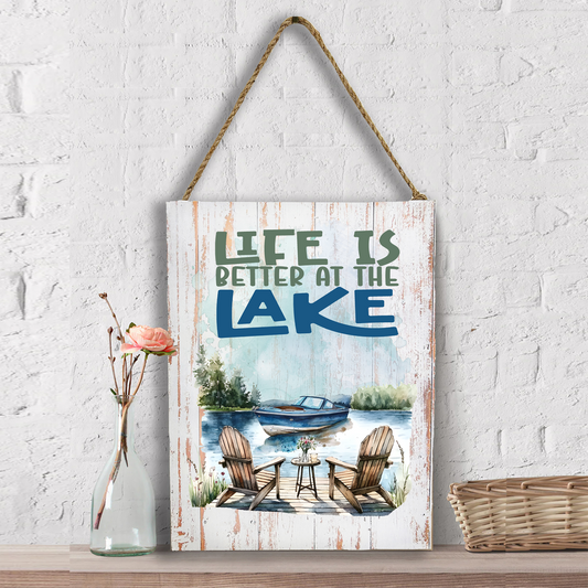 Life is better at the lake Wall Decor