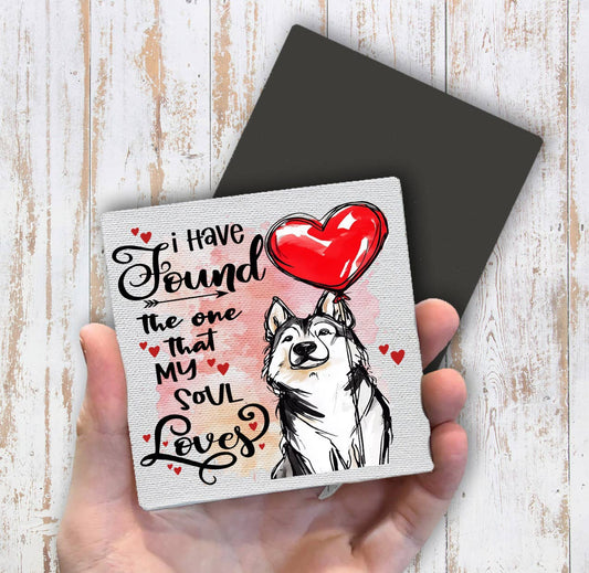 Dog Husky Found My Love Valentine Magnet Fridge - Sets of 2