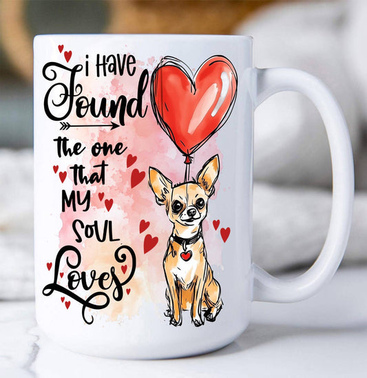 Dog Chihuahua Found My Love Valentine Coffee Mug