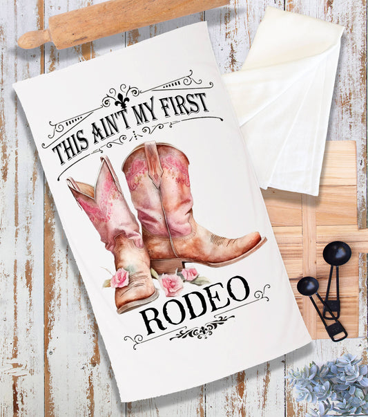 Not my First Rodeo Cowboy Boots Western Terry Cloth Towel