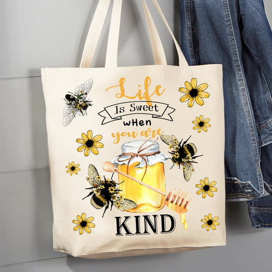 Life is Sweet When you are Kind Bees Honey 12 oz  Canvas Tote Bag