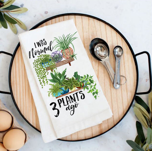 I Was Normal 3 Plants Ago House Plants Cotton Tea Towels
