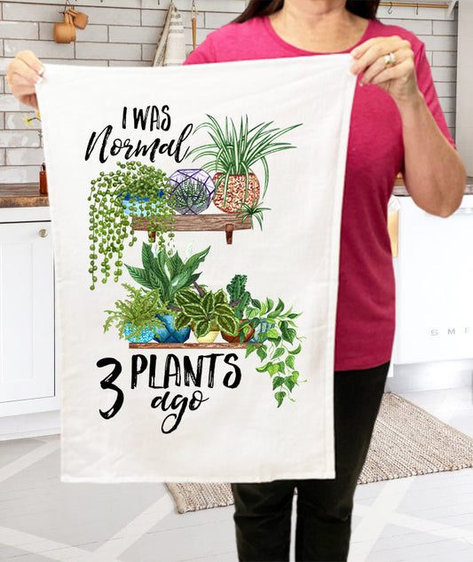 I Was Normal 3 Plants Ago House Plants Cotton Terry Cloth Towels