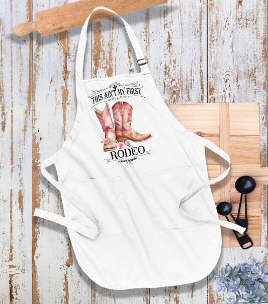 Not my First Rodeo Cowboy Boots Western Cotton Apron