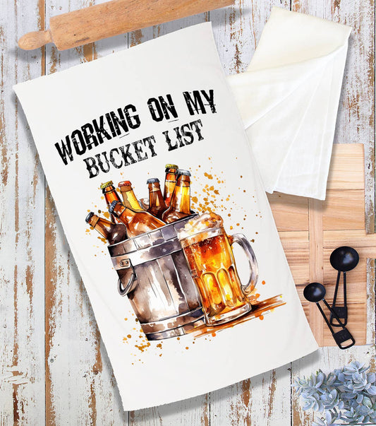 Working on Bucket List Beer Funny Terry Cloth Towel