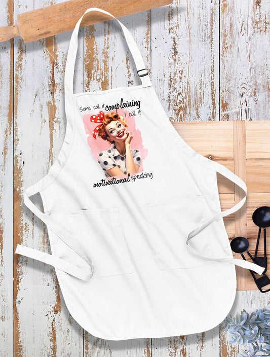 Complaining Motivational Speaking Kitchen Cotton Apron