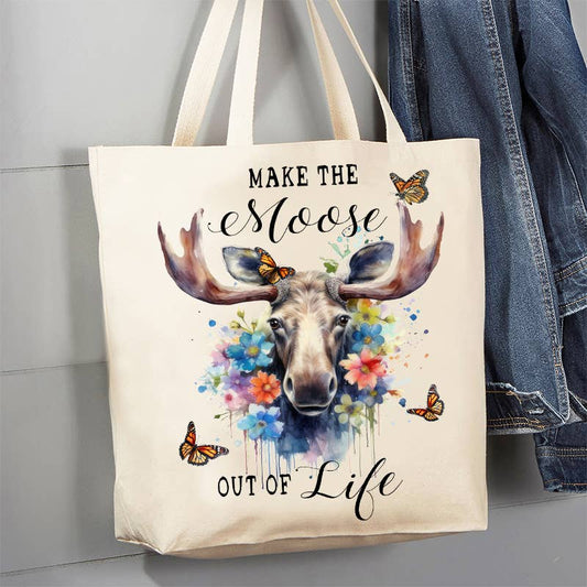 Make the Moose Out of Life Animal Canvas Tote Bag