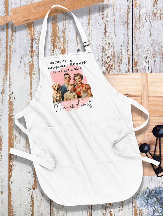 We are a nice normal Family Funny Kitchen Cotton Apron