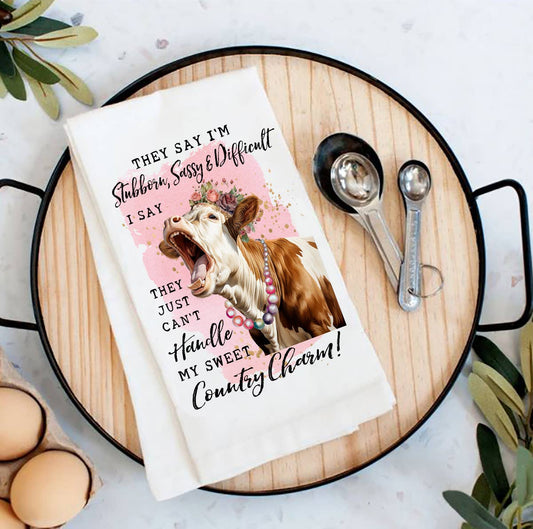 Stubborn Sassy Country Charm Cow Flour Sack Tea Towel