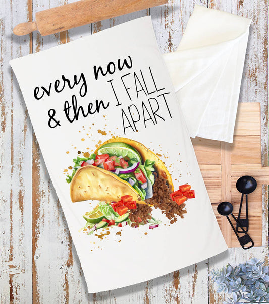 Every Now & Then Fall Apart Taco Terry Cloth Towel